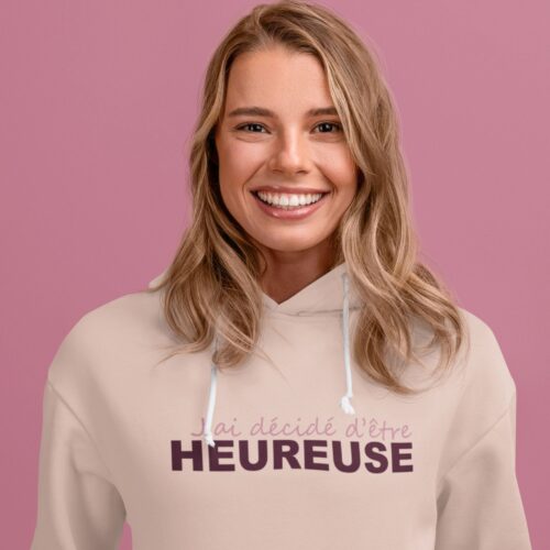 Sweat à capuche Bio femme "J'ai décidé d'être heureuse" – Image 2