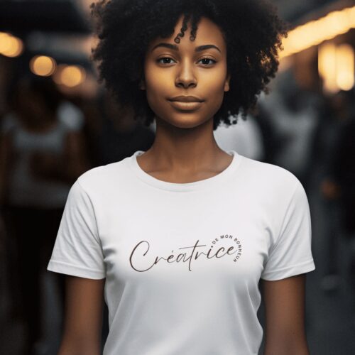 T-shirt Bio femme "Créatrice de mon bonheur"